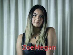 ZoeMegan