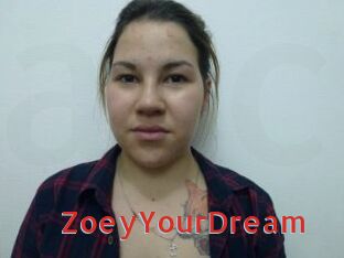 ZoeyYourDream